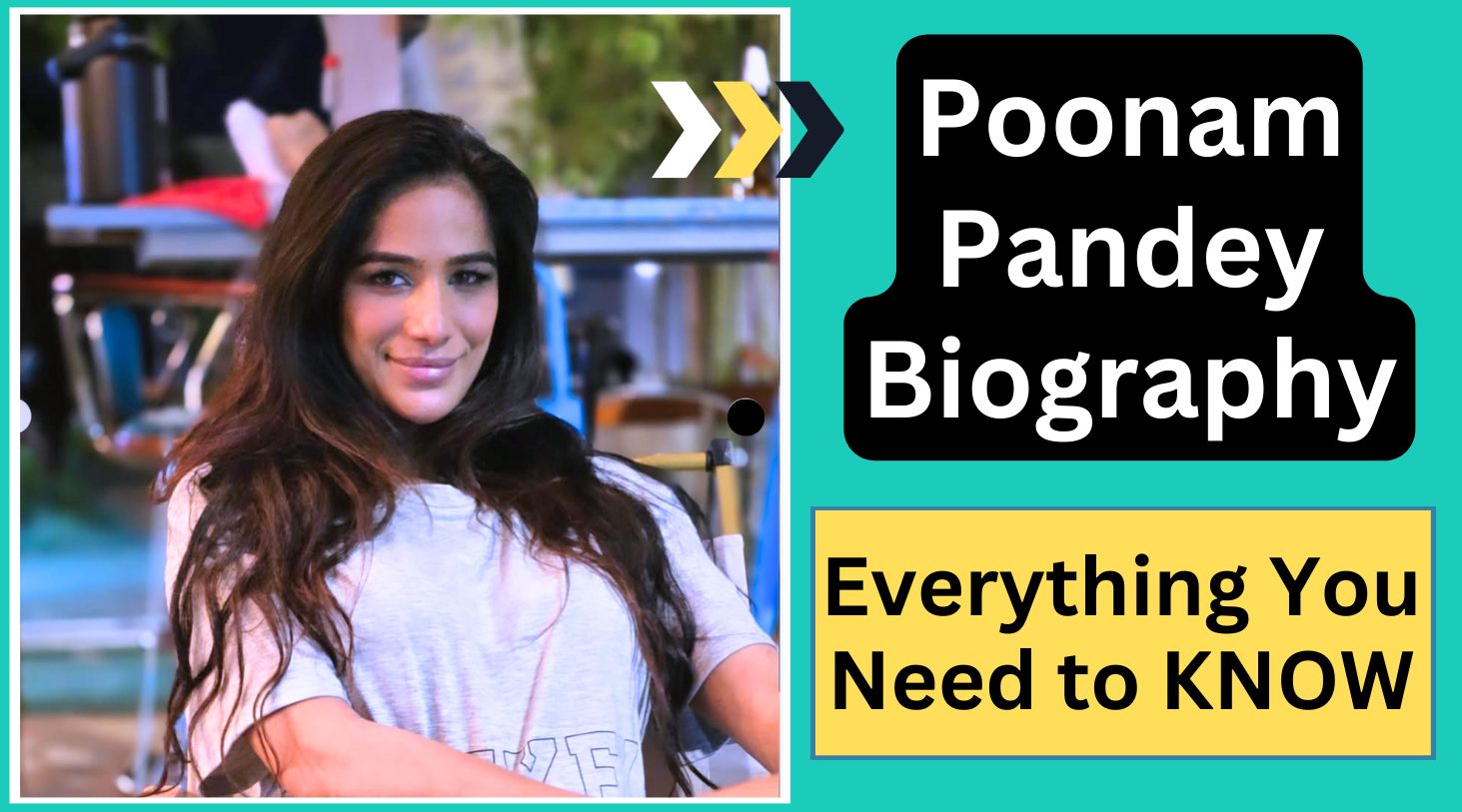 Poonam Pandey biography